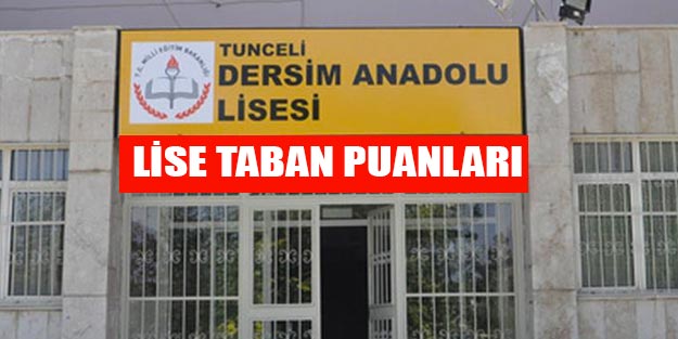 Tunceli lise taban puanları 2019 Tunceli lise kontenjanları ve yüzdelik dilimleri e okul