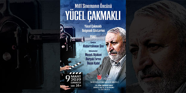 Türk Edebiyat Vakfı'ndan Yücel Çakmaklı belgesel gösterimi