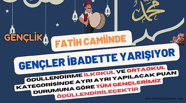 Türkeli’de gençler ‘ibadette’ yarışıyor