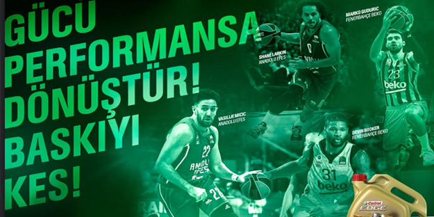 Turkish Airlines Euroleague resmi içerik partneri Castrol EDGE ile ‘Baskıyı Kes’