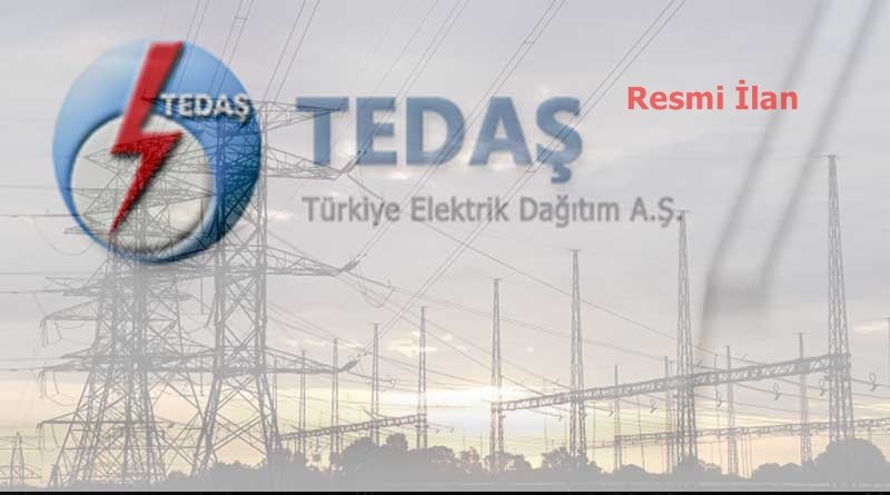 TÜRKİYE ELEKTRİK DAĞITIM A.Ş. (18. BÖLGE MÜDÜRLÜĞÜ)’NDEN