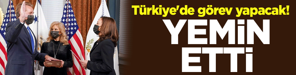 Türkiye'de görev yapacak! Yemin etti