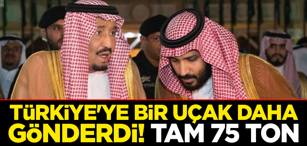 Türkiye'ye bir uçak daha gönderdi! Tam 75 ton