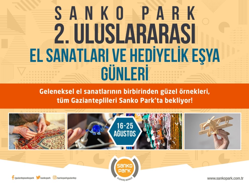 Uluslararası el sanatları, yeniden Sanko Park’ta 