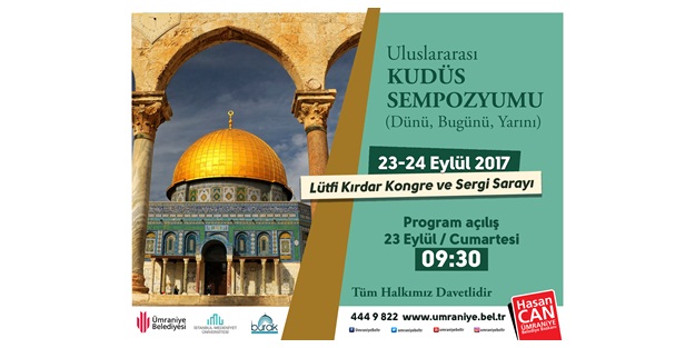 Uluslararası sempozyumla İstanbul'da Kudüs konuşulacak
