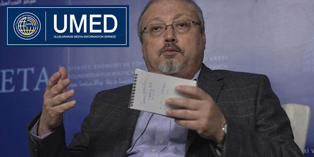 UMED’ten kayıp Suudi gazeteci Kaşıkçı'ya ilişkin açıklama