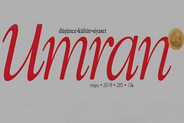 Umran Dergisi 2018 Mayıs sayısı çıktı!