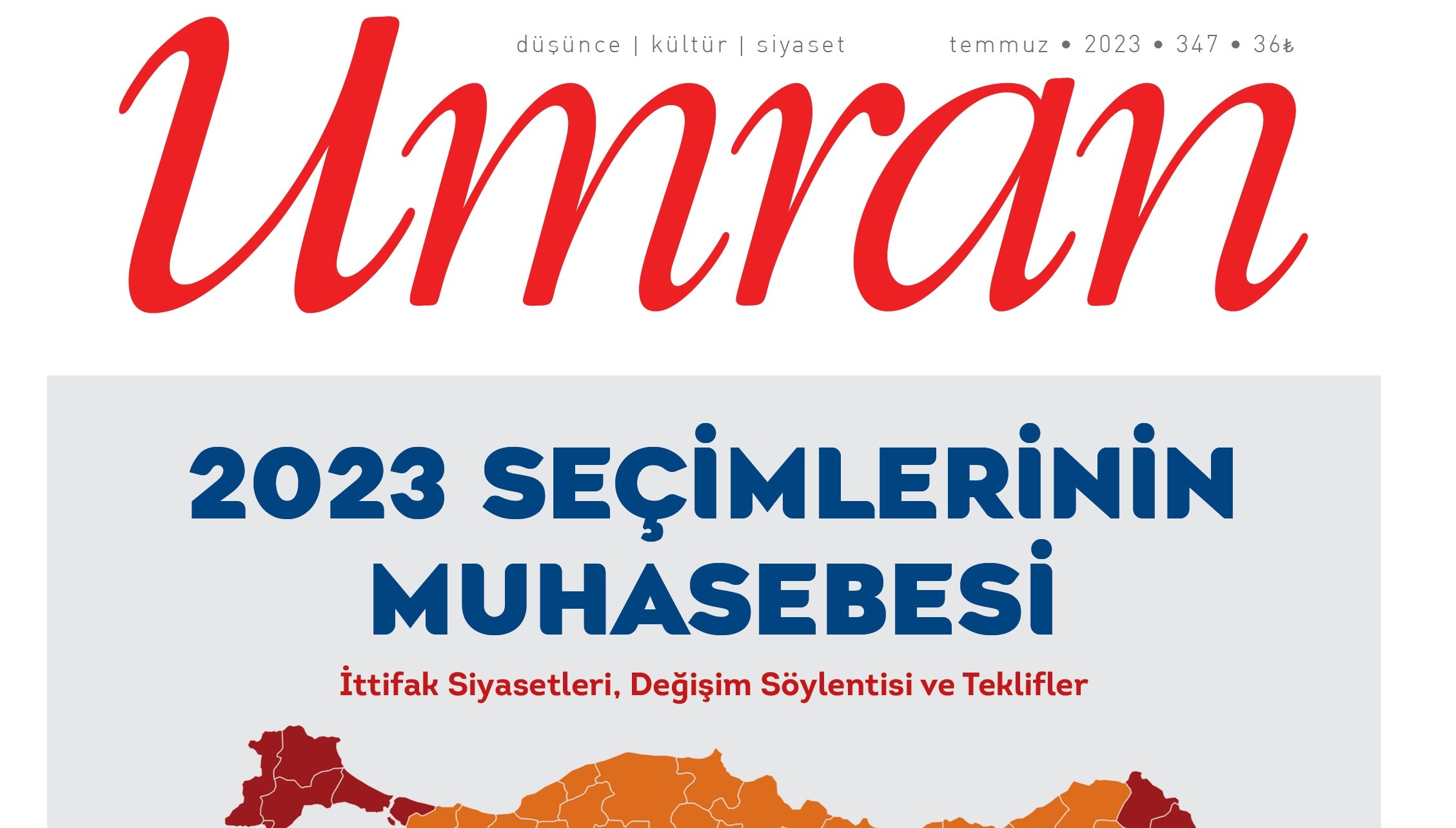 Umran Dergisi Temmuz 2023/347. Sayı Çıktı!...