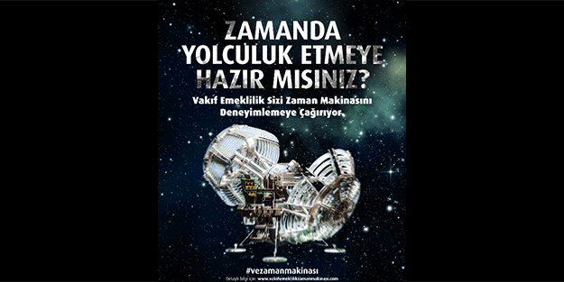 Vakıf Emeklilik, Zaman Makinası ile insanları geleceğe götürdü