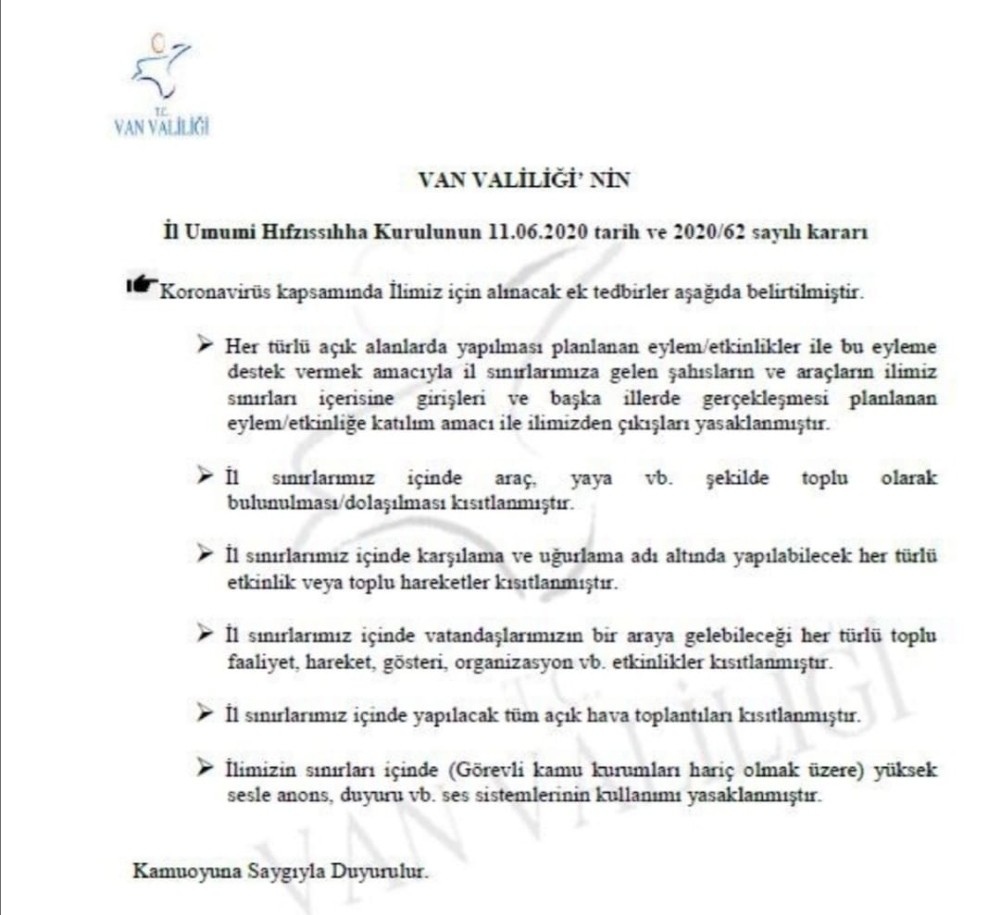 Van İl Umumi Hıfzıssıhha Kurulu, krona virüs tedbirleri kapsamında ilde yapılacak olan bütün etkinlikleri kısıtladı 