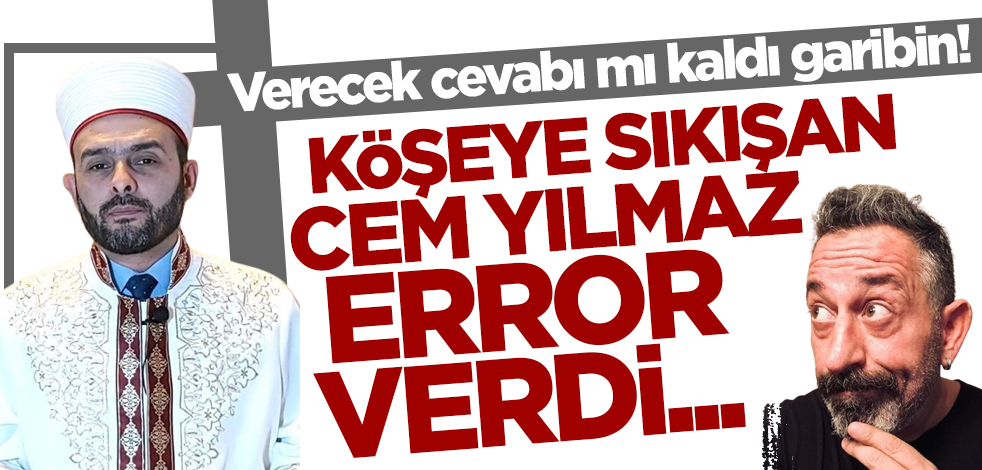 Verecek cevabı mı kaldı garibin! Köşeye sıkışan Cem Yılmaz error verdi...