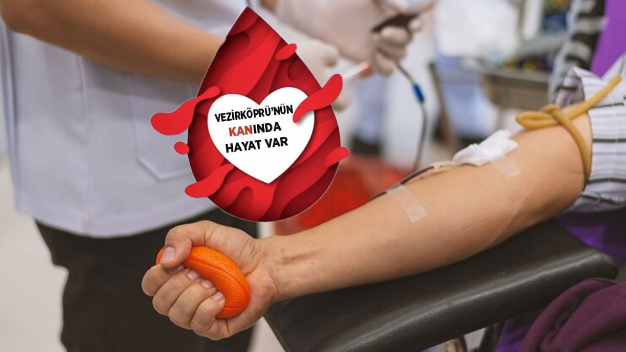Vezirköprü’de Kan Bağışı Seferberliği: Hedef 555 Ünite kan!