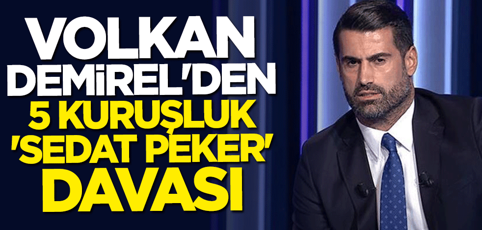 Volkan Demirel'den 5 kuruşluk 