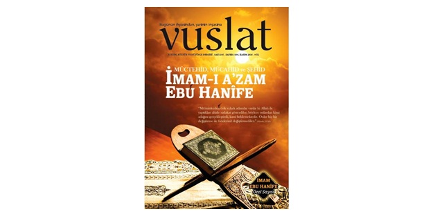 Vuslat Dergisi'nden 'Ebu Hanife özel sayısı'