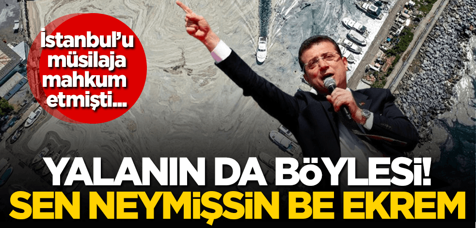 Yalanın da böylesi! Sen neymişsin be Ekrem!