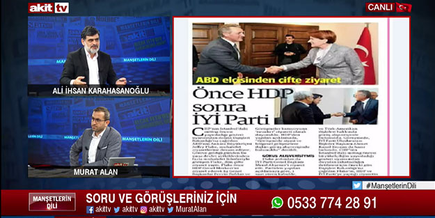 Yalanlama yapabiliyorsanız buyurun yapın! ABD Büyükelçisi Meral Akşener'den neler istedi neler