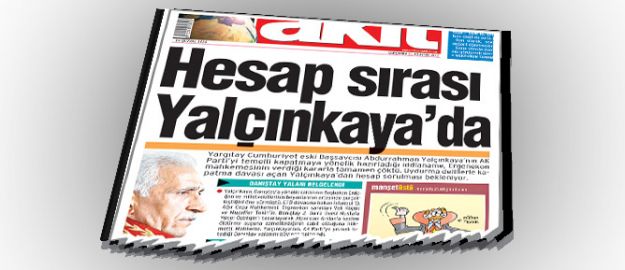 ‘Yalçınkaya için savcılar göreve’