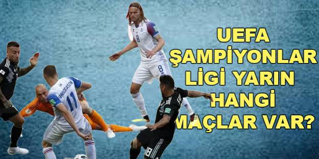 Yarın hangi maçlar var? (7 Aralık 2021 Salı) UEFA Şampiyonlar Ligi yarınki maçlar hangileri saat kaçta?