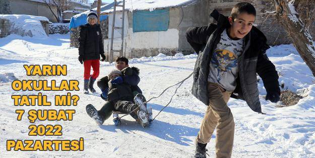 Yarın okullar tatil mi son dakika? 7 Şubat 2022 Pazartesi hangi ilde okullar tatil? Valilik tatil açıklaması!