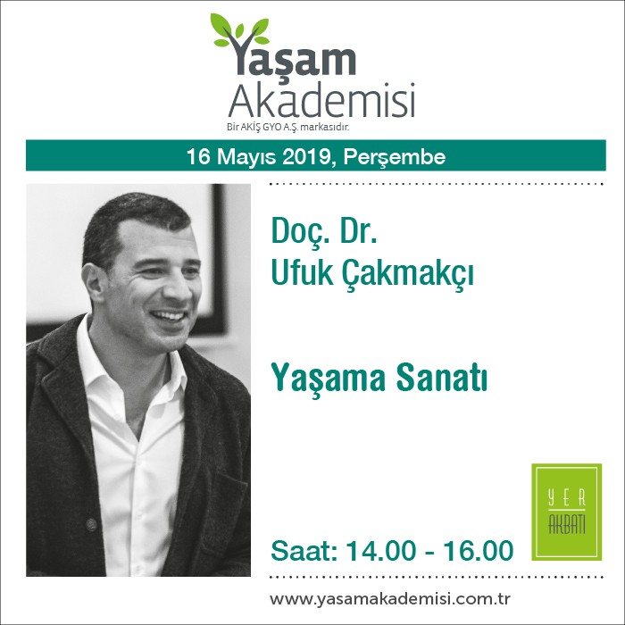 Yaşam Akademisi’nin Mayıs programı belli oldu 