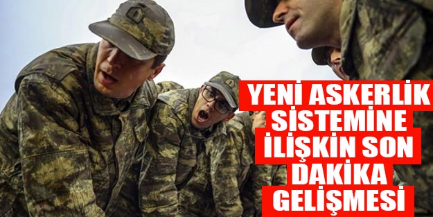 Yeni askerlik sistemi ne zaman çıkacak? MSB son dakika askerlik süresi