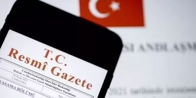 Yeni karar Resmi Gazete'de yayımlandı