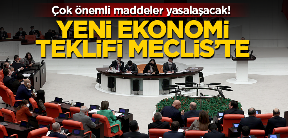 Yeni teklif TBMM Başkanlığı’na sunuldu! Çok önemli maddeler yasalaşacak!