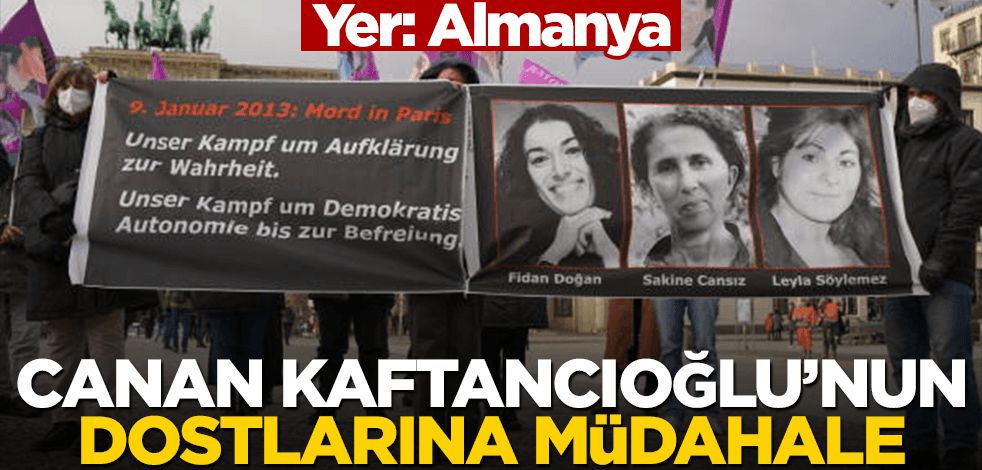 Yer: Almanya... Canan Kaftancıoğlu’nun dostlarına müdahale