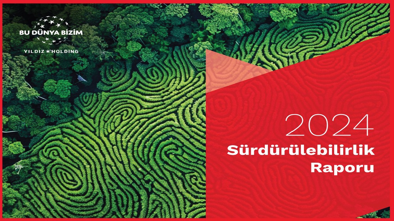 Yıldız Holding "Mutlu Et Mutlu Ol" anlayışıyla sürdürülebilir değer üretmeye devam ediyor!