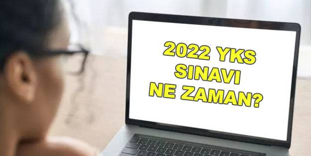 YKS 2022 başvuru işlemleri ne zaman? ÖSYM 2022 YKS başvuruları başladı mı?