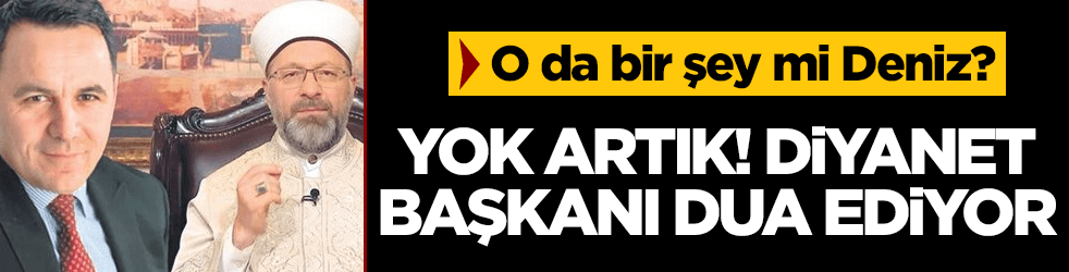 Yok artık! Diyanet İşleri Başkanı kürsüde dua ediyor
