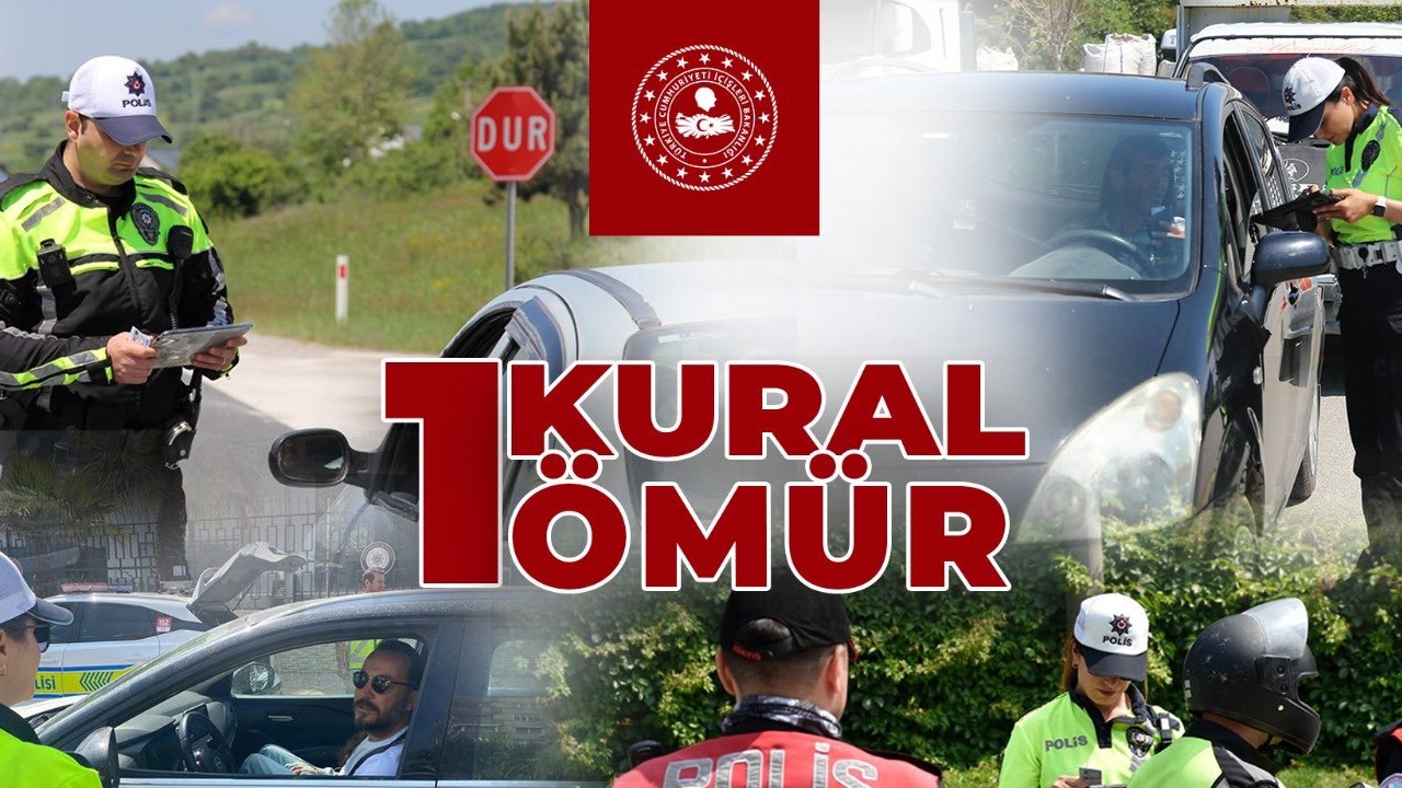 ‘Yola çıkmadan sevdiklerinizi düşünün’