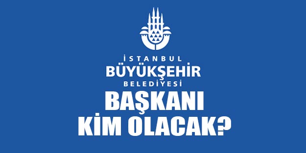 YSK kararından sonra 23 Haziran’a kadar İBB başkanı kim olacak?