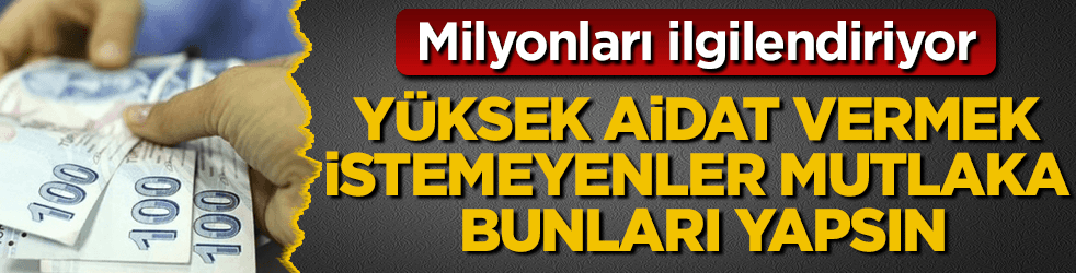 Yüksek aidat ödememek için mutlaka bunları yapın