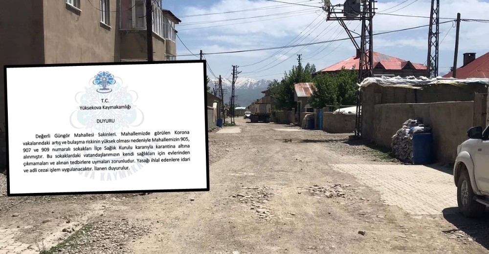Yüksekova’da 3 sokak karantinaya alındı 