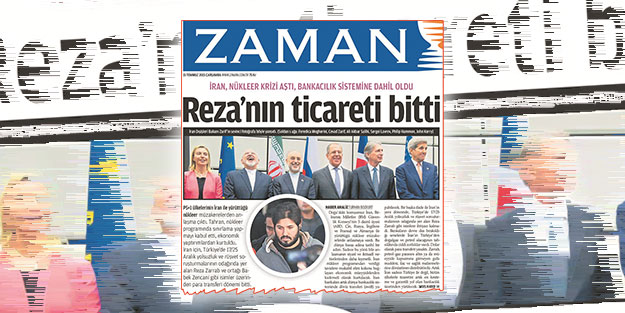 Zaman’dan Reza Zerrab itirafı