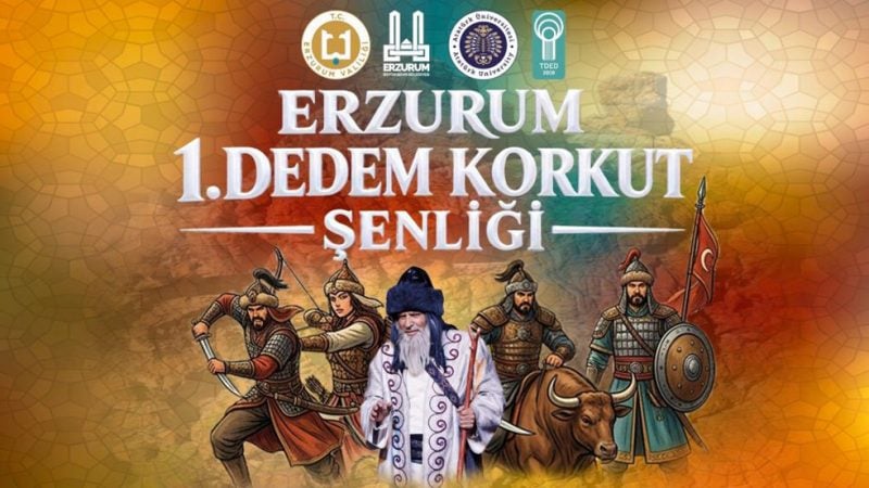 Erzurum’da ilk kez Dedem Korkut Şenliği düzenlenecek