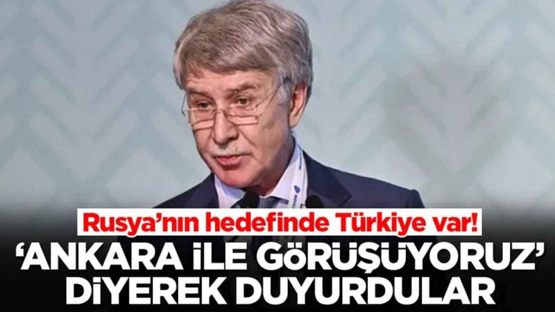 Rus devi flaş gelişmeyi duyurdu: Türkiye ile görüşüyoruz