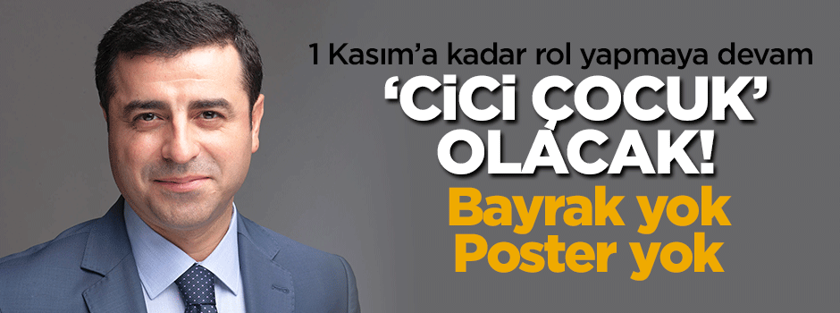 1 Kasım'a kadar rol yapmaya devam!