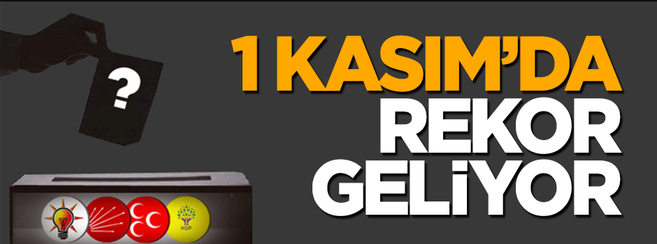 1 Kasım'da seçime katılım rekoru gelebilir