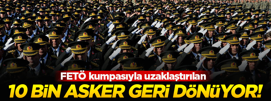 10 bin askerin geri dönüşü için görüşmeler başladı