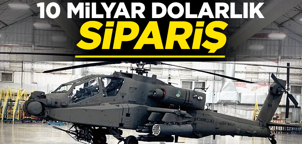 10 milyar dolarlık helikopter alacaklar