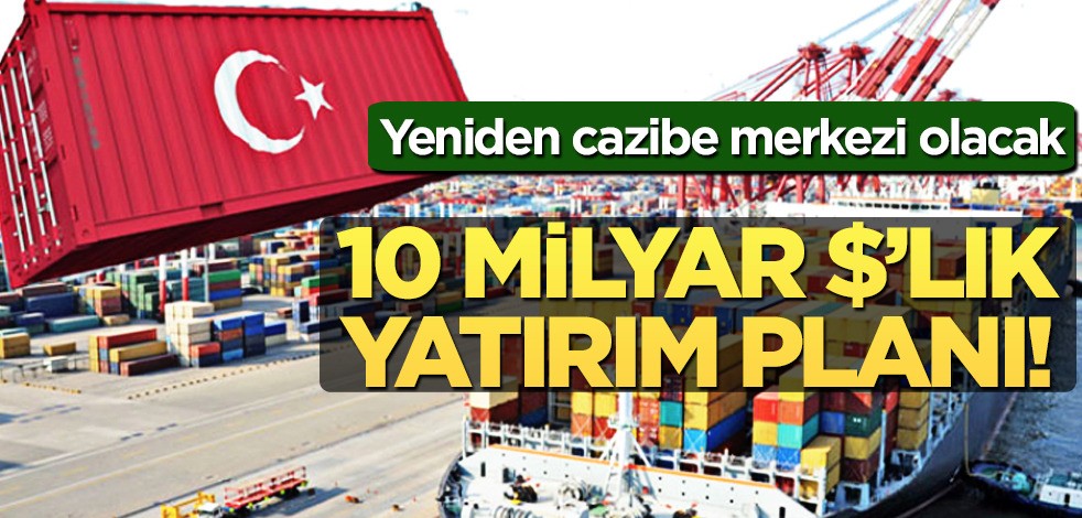 10 milyar dolarlık yatırım planı! Türkiye cazibe merkezi oluyor: Yabancı işlemlerinde öne çıkıyoruz