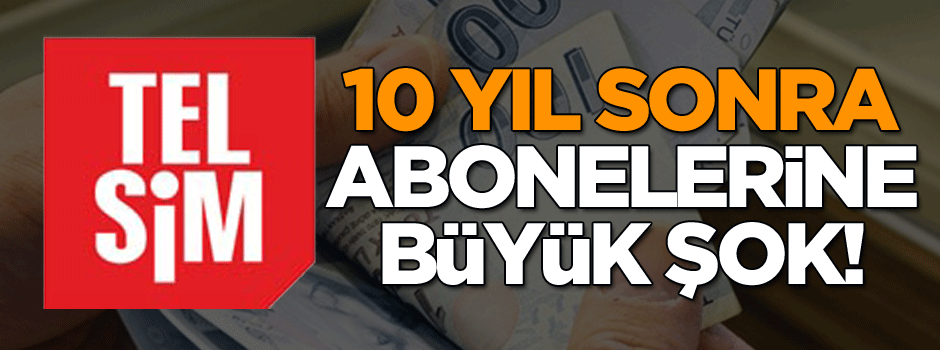 10 sene sonra abonelerine büyük şok!