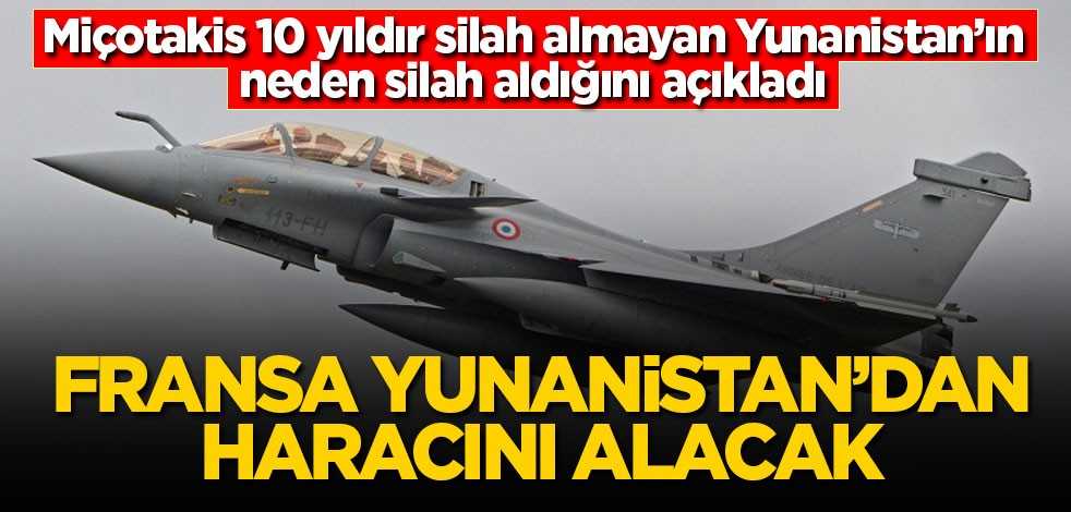 10 yıldır silah satın almayan Yunanistan’a Fransa kancayı taktı