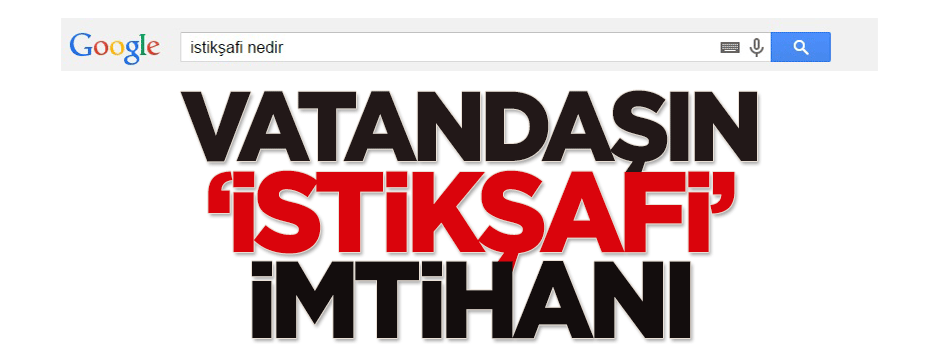 100 bin kez arandı: İstikşafi nedir?