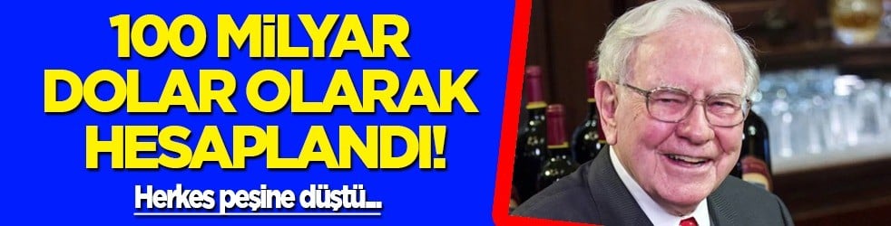 100 milyar dolar... Warren Buffett bile pişman olmuştu: O yatırımı kâr elde ediyor! Herkes peşinden koşuyor
