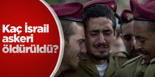 110'dan fazla İsrail askeri öldürüldü