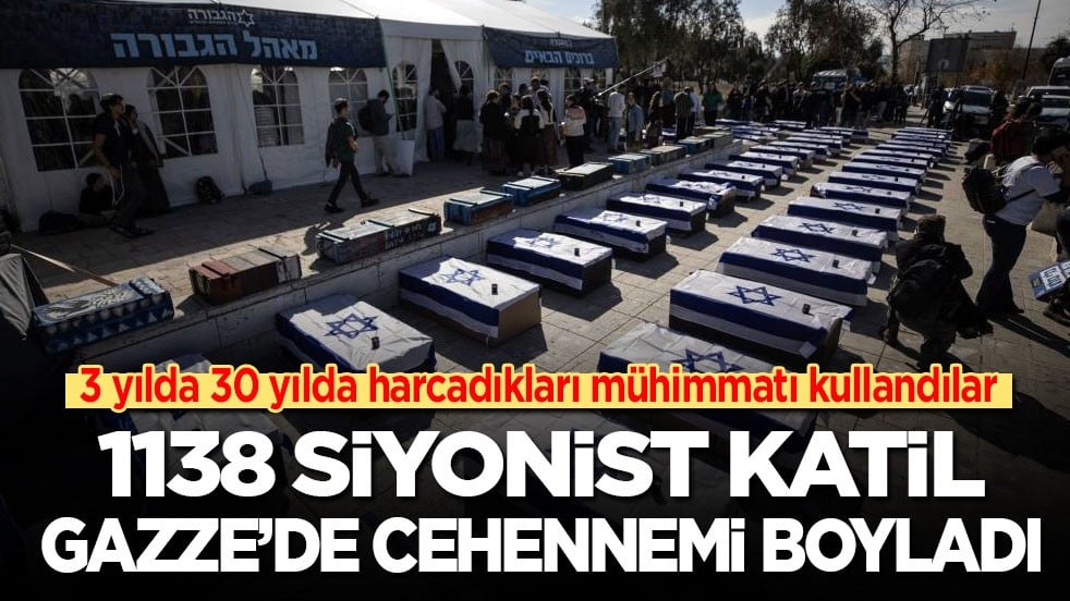  1138 siyonist katil Gazze’de cehennemi boyladı