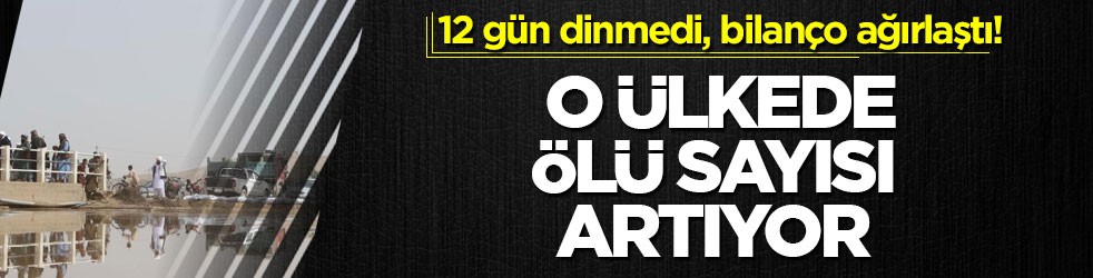 12 gün dinmedi, bilanço ağırlaştı! O ülkede ölü sayısı artıyor